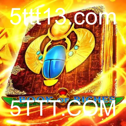 Explorando o Fascinante Mundo do Jogo BookofRiches no 5TTT.COM