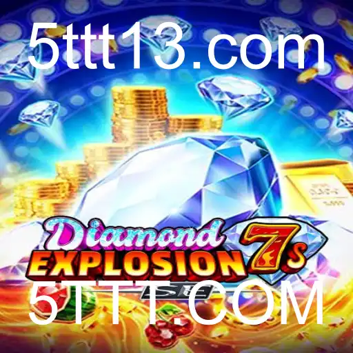 Descubra o Novo Jogo DiamondExplosion7sSE e Sua Experiência Única de Apostas